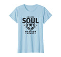Soccer Soul Warrior Heart Athletic T-Shirt - Aesthetic Graphic for Adults - T-Shirt, Sweatshirt, Hoodie
