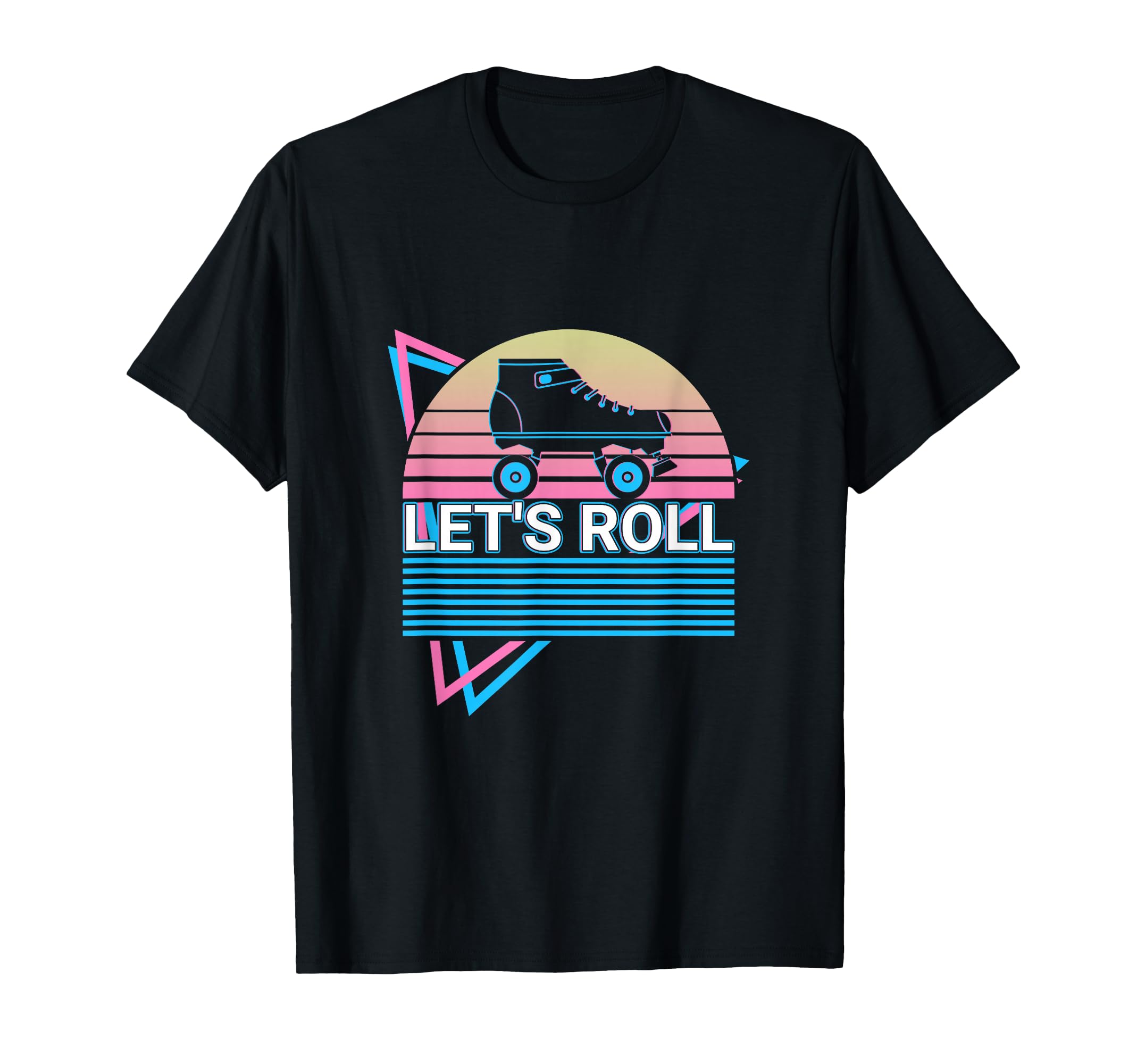 Roller Skate Roller Skating Lets Roll T-Shirt - Aesthetic Graphic Unisex - T-Shirt, Sweatshirt, Hoodie