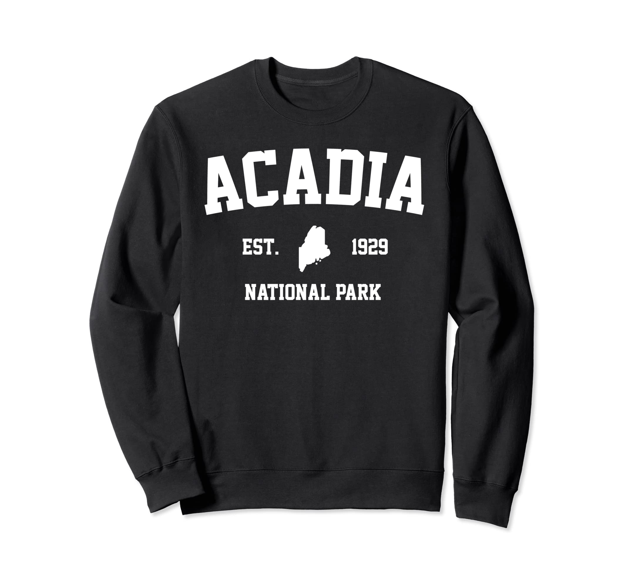 Acadia National Park Hiking Maine Est Sweatshirt - Novelty Apparel Unisex - T-Shirt, Sweatshirt, Hoodie