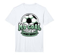 Soccer Player Goalie Goalkeeper My T-Shirt - Unique Graphic for Adults - T-Shirt, Sweatshirt, Hoodie