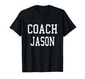 Coach Jason Custom Football Soccer T-Shirt - Custom Art Print Unisex - T-Shirt, Sweatshirt, Hoodie
