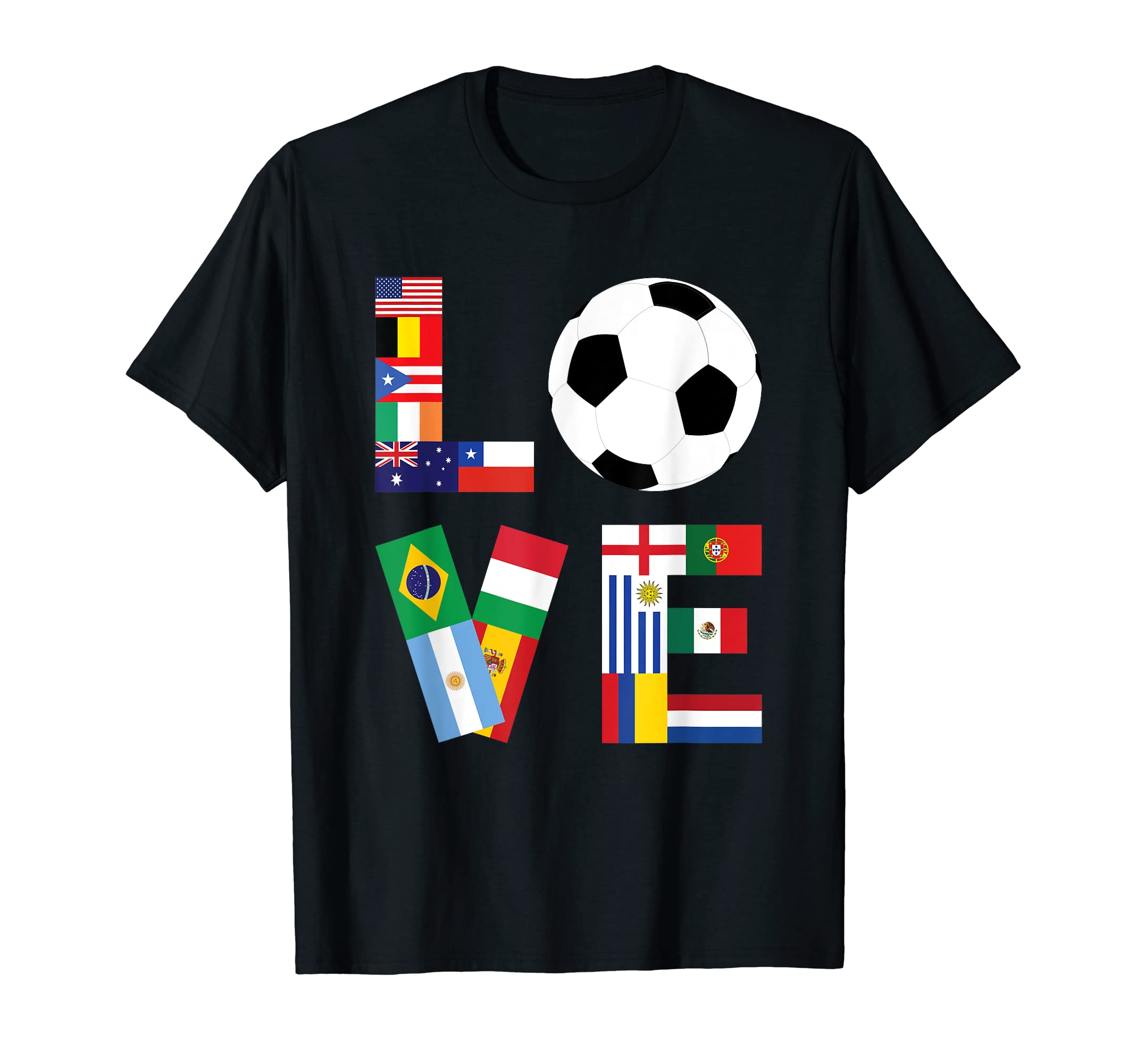 Soccer Sport Game Love World Flags T-Shirt - Novelty Apparel for Adults - T-Shirt, Sweatshirt, Hoodie
