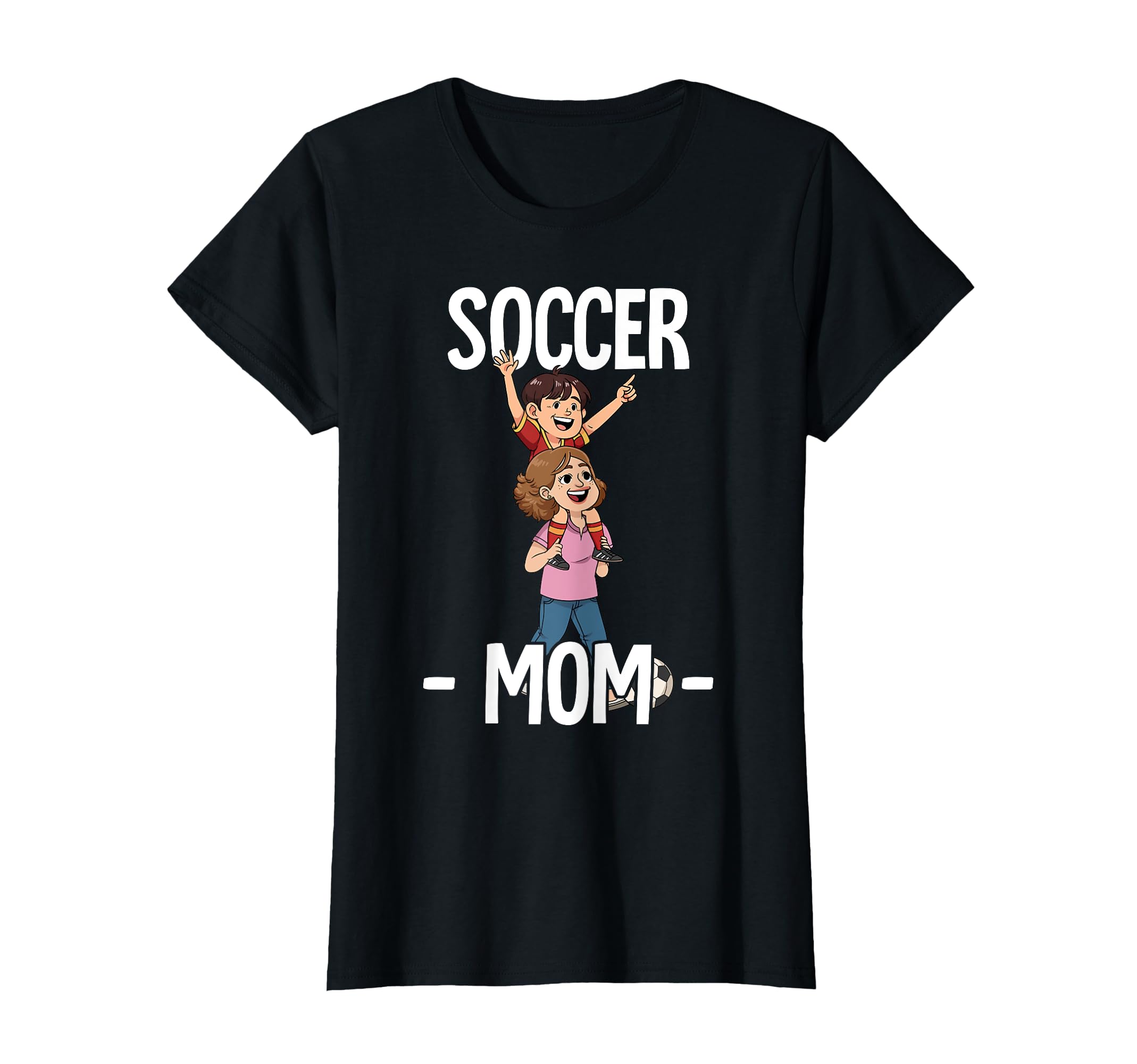 Soccer Mom T-Shirt - Novelty Apparel Men Women - T-Shirt, Sweatshirt, Hoodie