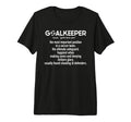 Soccer Goalkeeper Definition Soccer T-Shirt - Streetwear Style for Adults - T-Shirt, Sweatshirt, Hoodie
