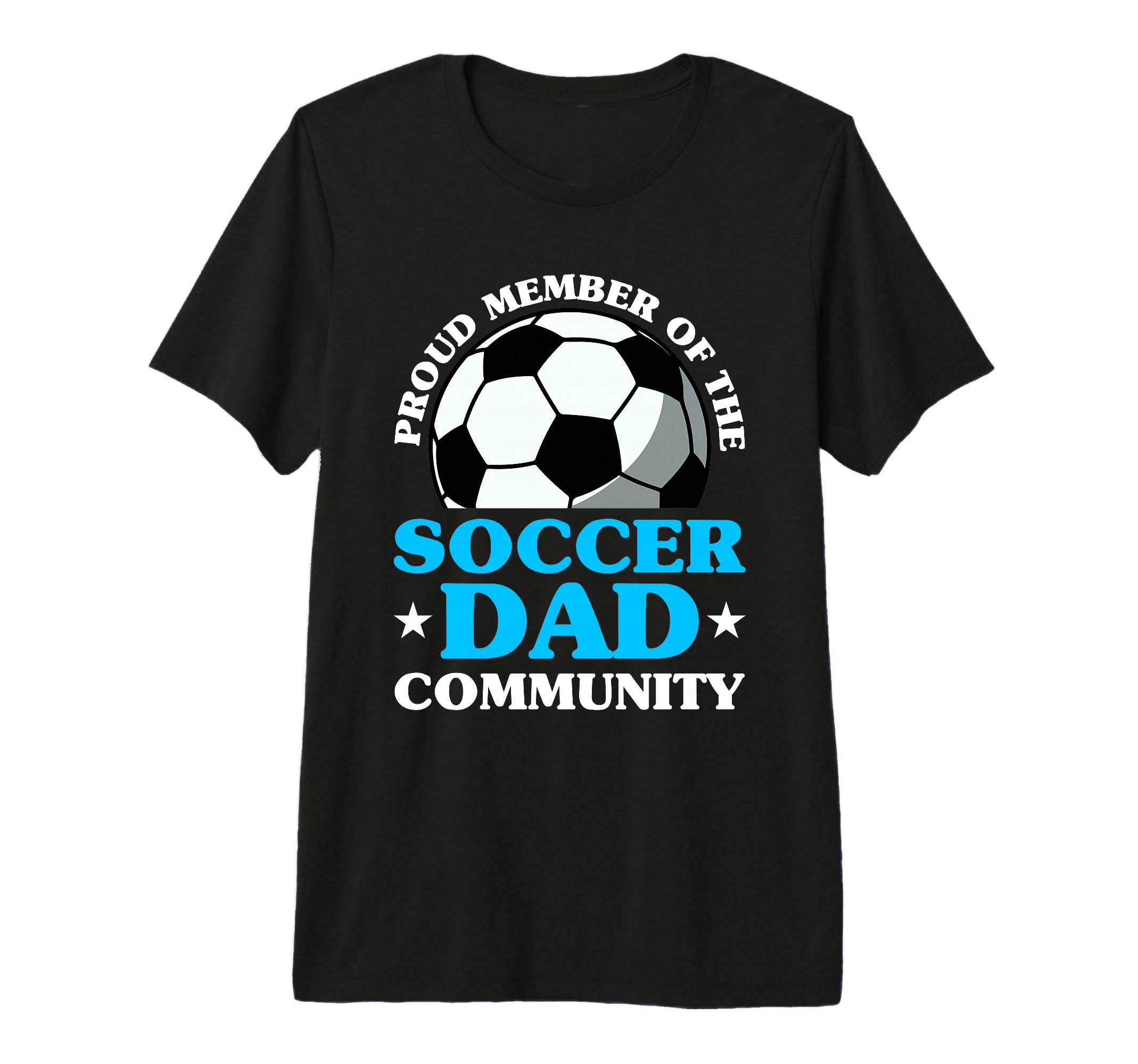 Soccer Dad Fathers Day Tri Blend T-Shirt - Novelty Apparel for Adults - T-Shirt, Sweatshirt, Hoodie
