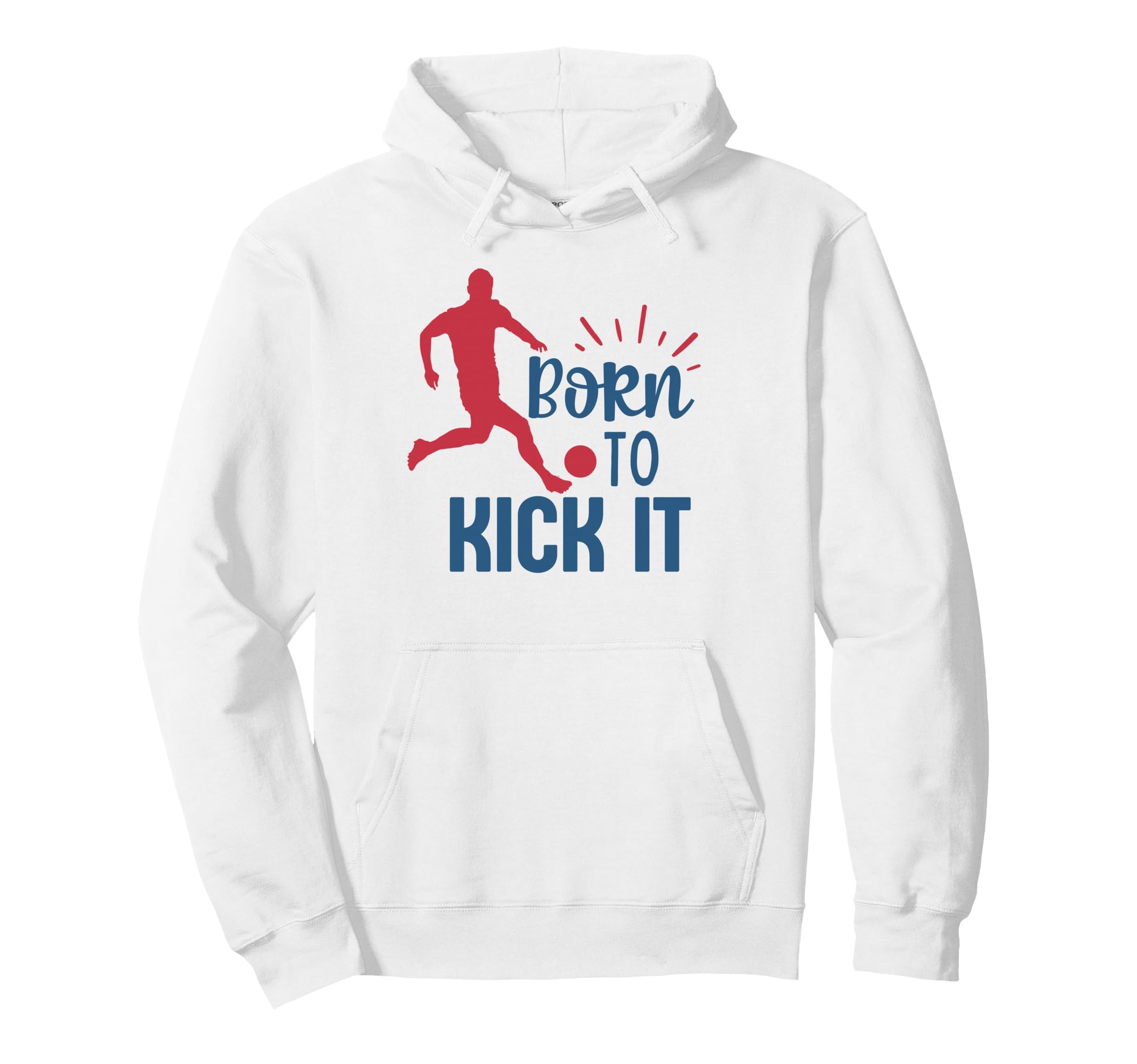Soccer Player Fan Training Born Hoodie - Casual Everyday Wear for Adults - T-Shirt, Sweatshirt, Hoodie