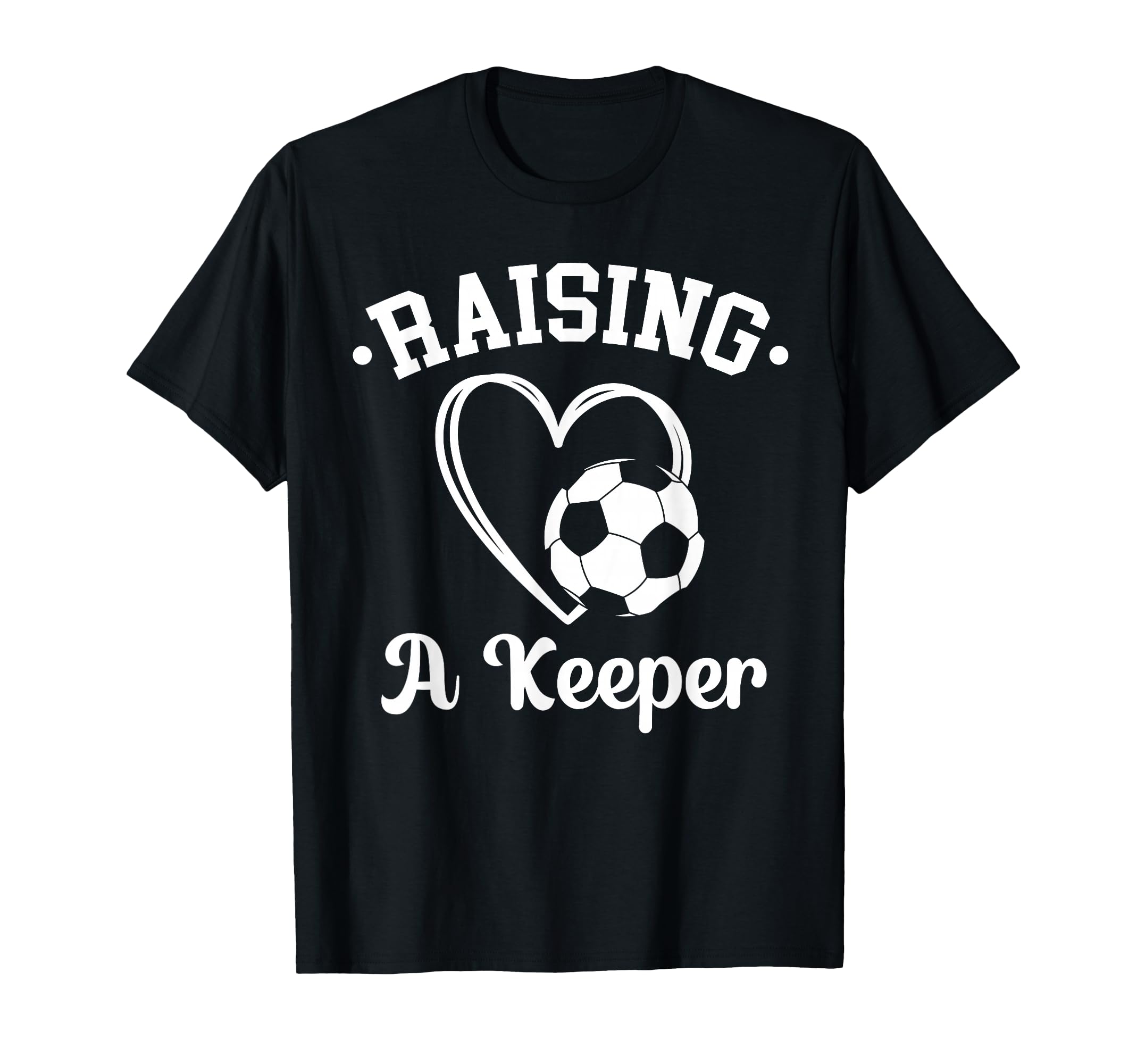 Goalie Soccer Mom Soccer Goalkeeper T-Shirt - Fun Novelty Design Men Women - T-Shirt, Sweatshirt, Hoodie
