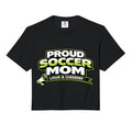 Soccer Mom Funny Proud Loud And T-Shirt - Streetwear Style Men Women - T-Shirt, Sweatshirt, Hoodie