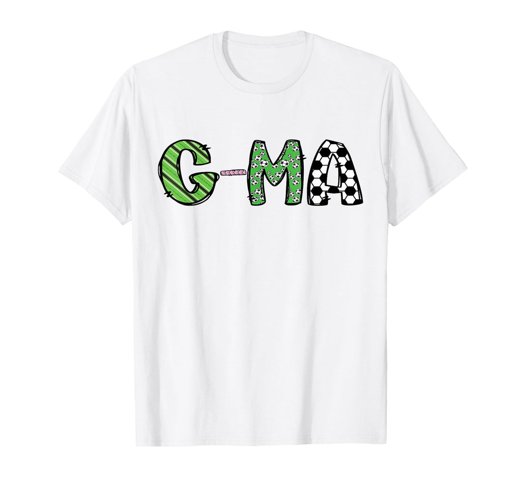 Soccer G Ma Funny Soccer Birthday T-Shirt - Fun Novelty Design Unisex - T-Shirt, Sweatshirt, Hoodie