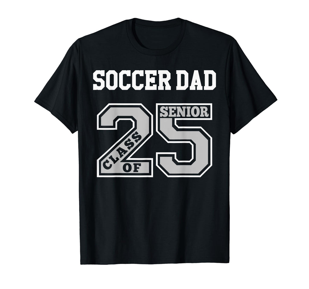 Senior Soccer Dad 2025 Groovy Soccer T-Shirt - Streetwear Style Men Women - T-Shirt, Sweatshirt, Hoodie