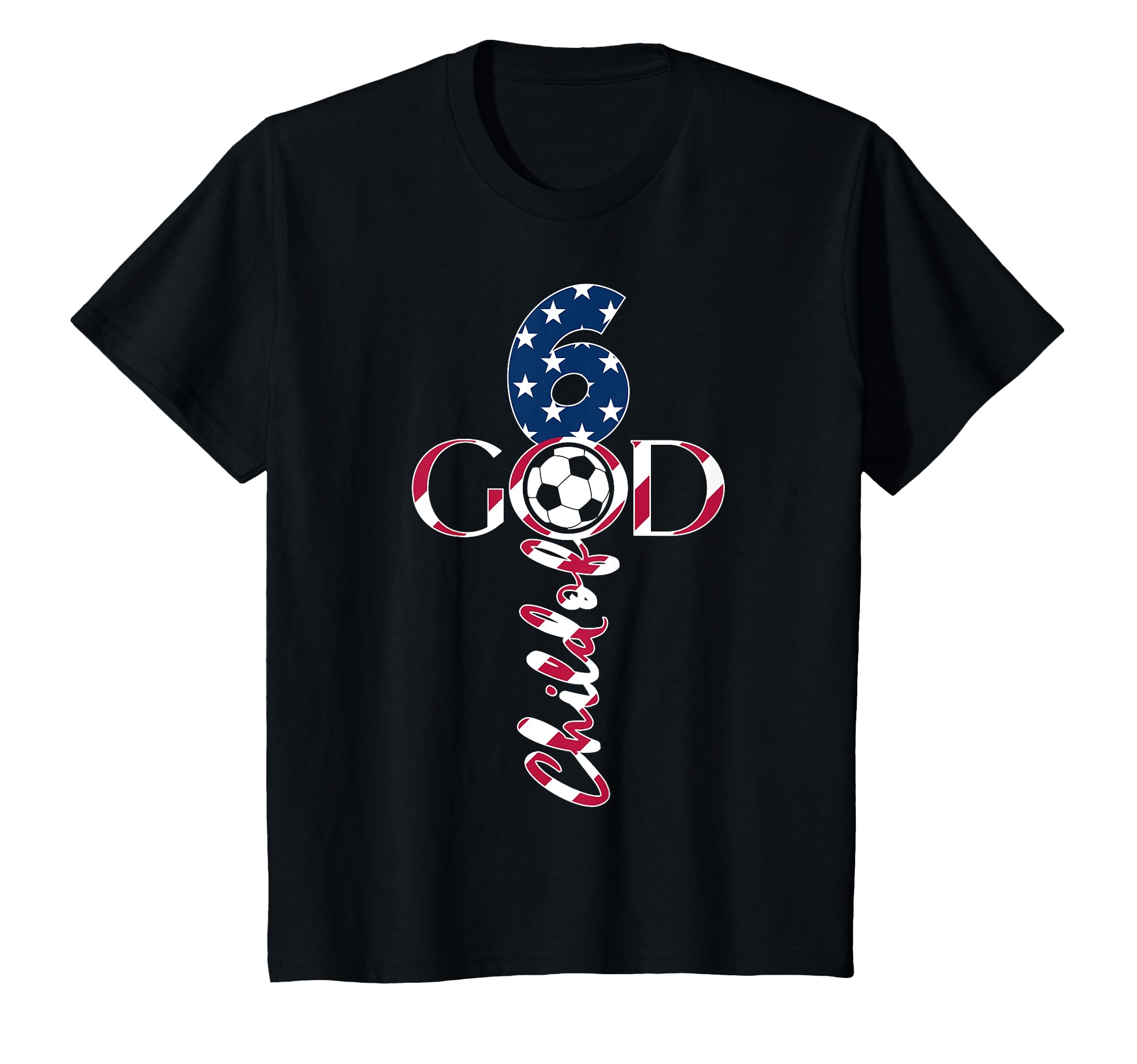 Jesus 6 Years Child God Soccer 6Th T-Shirt - Novelty Apparel Unisex - T-Shirt, Sweatshirt, Hoodie