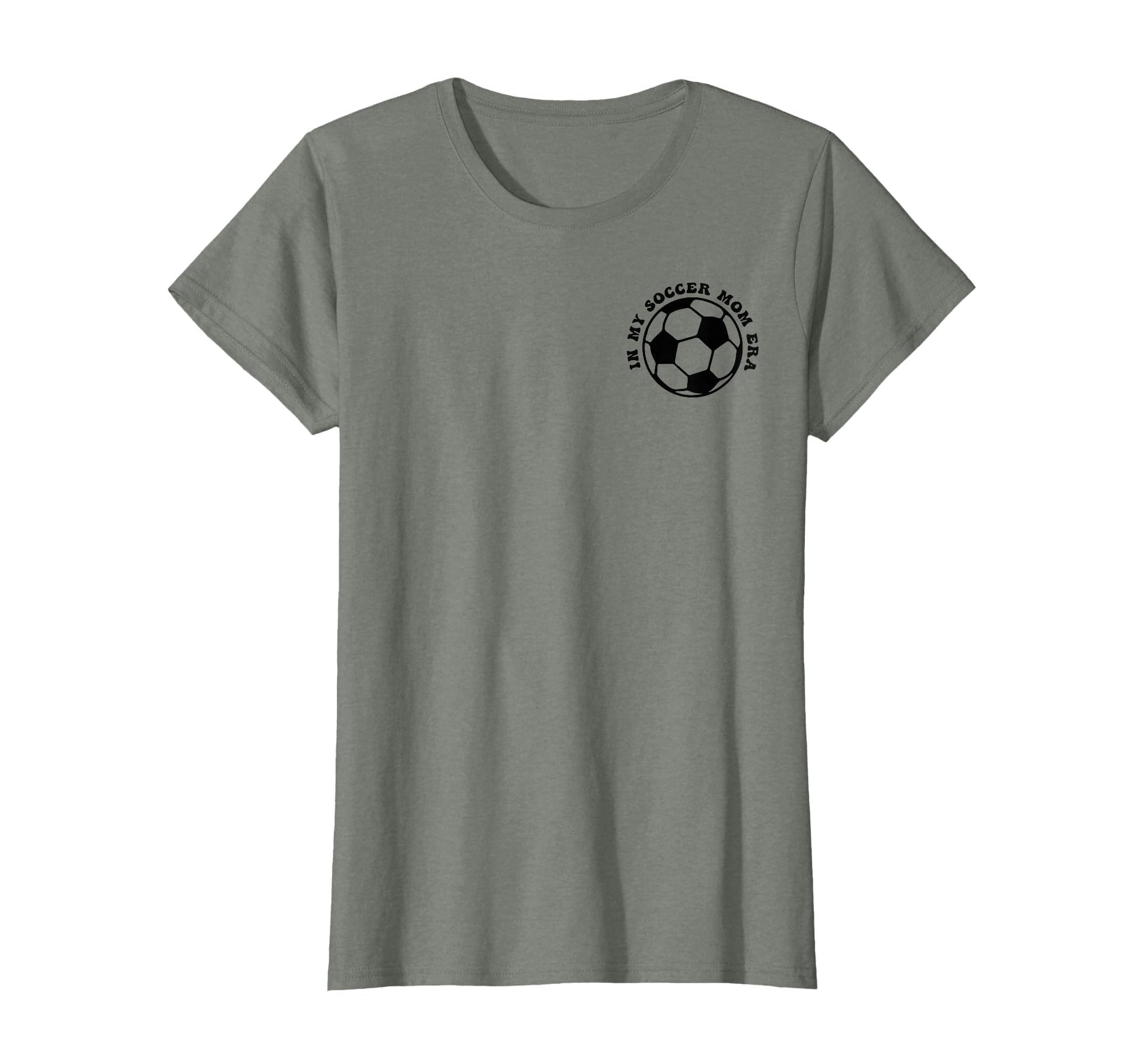 My Soccer Mom Era 2 Sides Front Back T-Shirt - Minimalist Print Men Women - T-Shirt, Sweatshirt, Hoodie