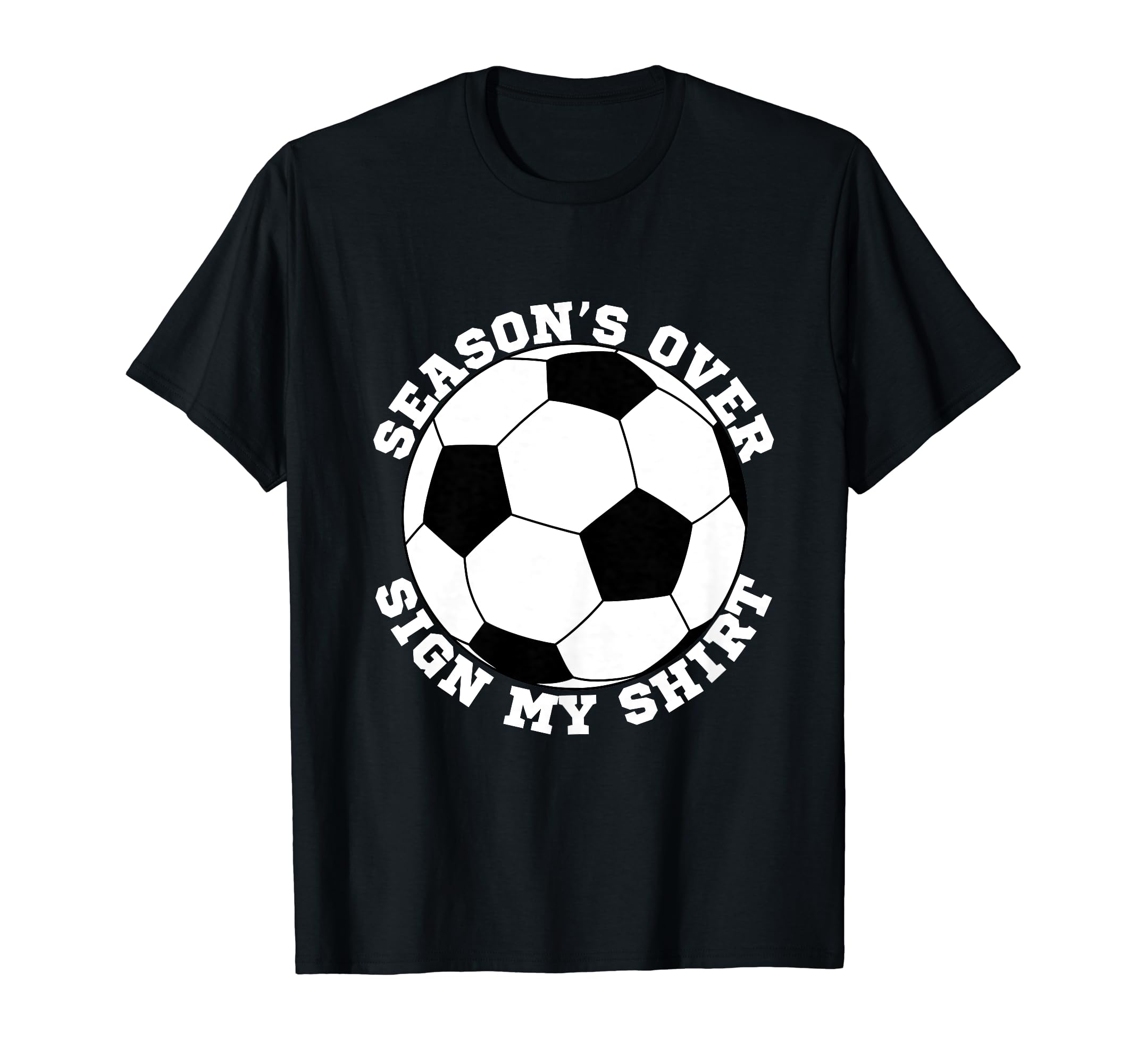 Soccer Team End Season Party Autograph T-Shirt - Unique Graphic for Adults - T-Shirt, Sweatshirt, Hoodie