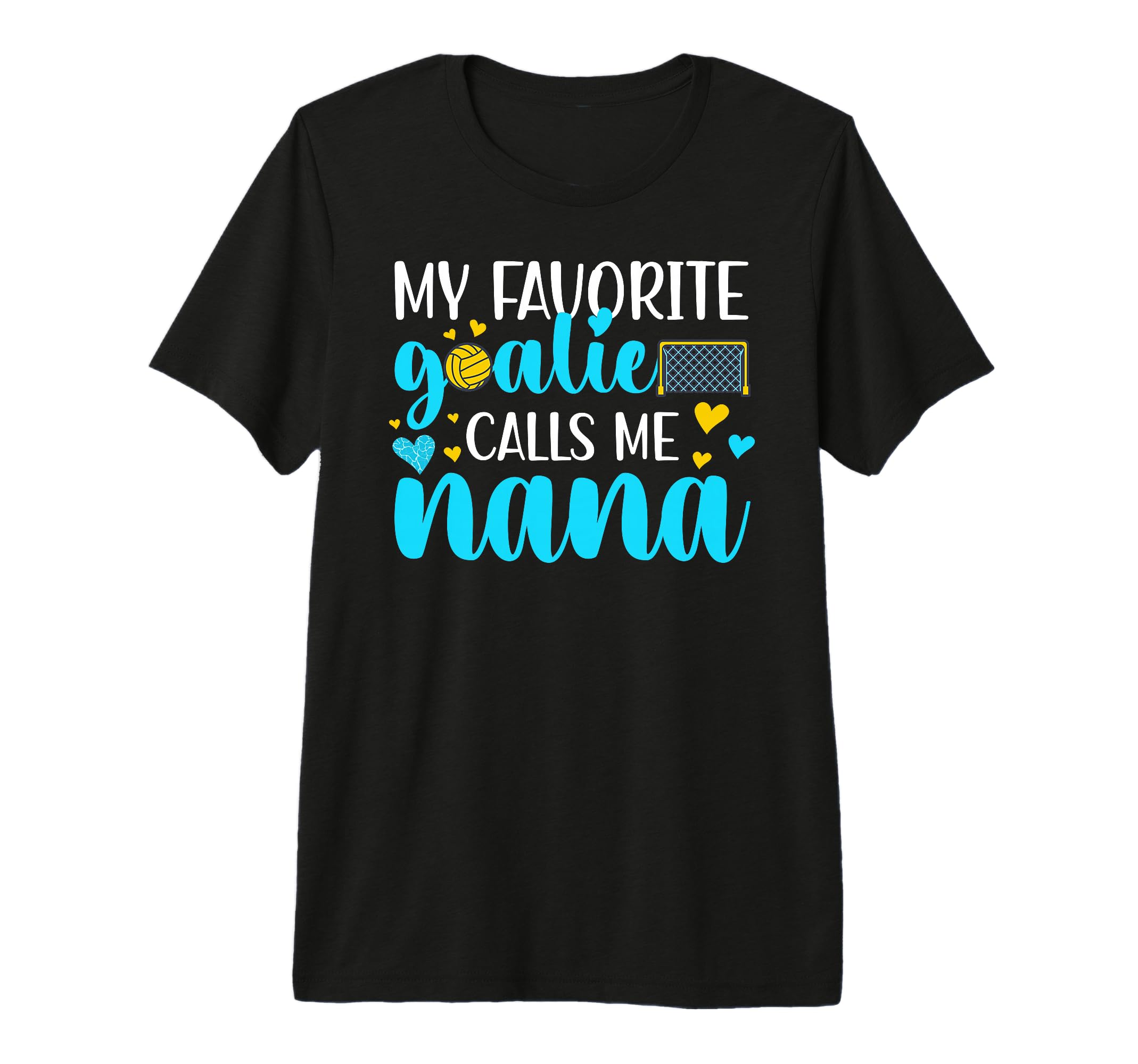 Proud Water Polo Goalie Nana T-Shirt - Casual Everyday Wear for Adults - T-Shirt, Sweatshirt, Hoodie