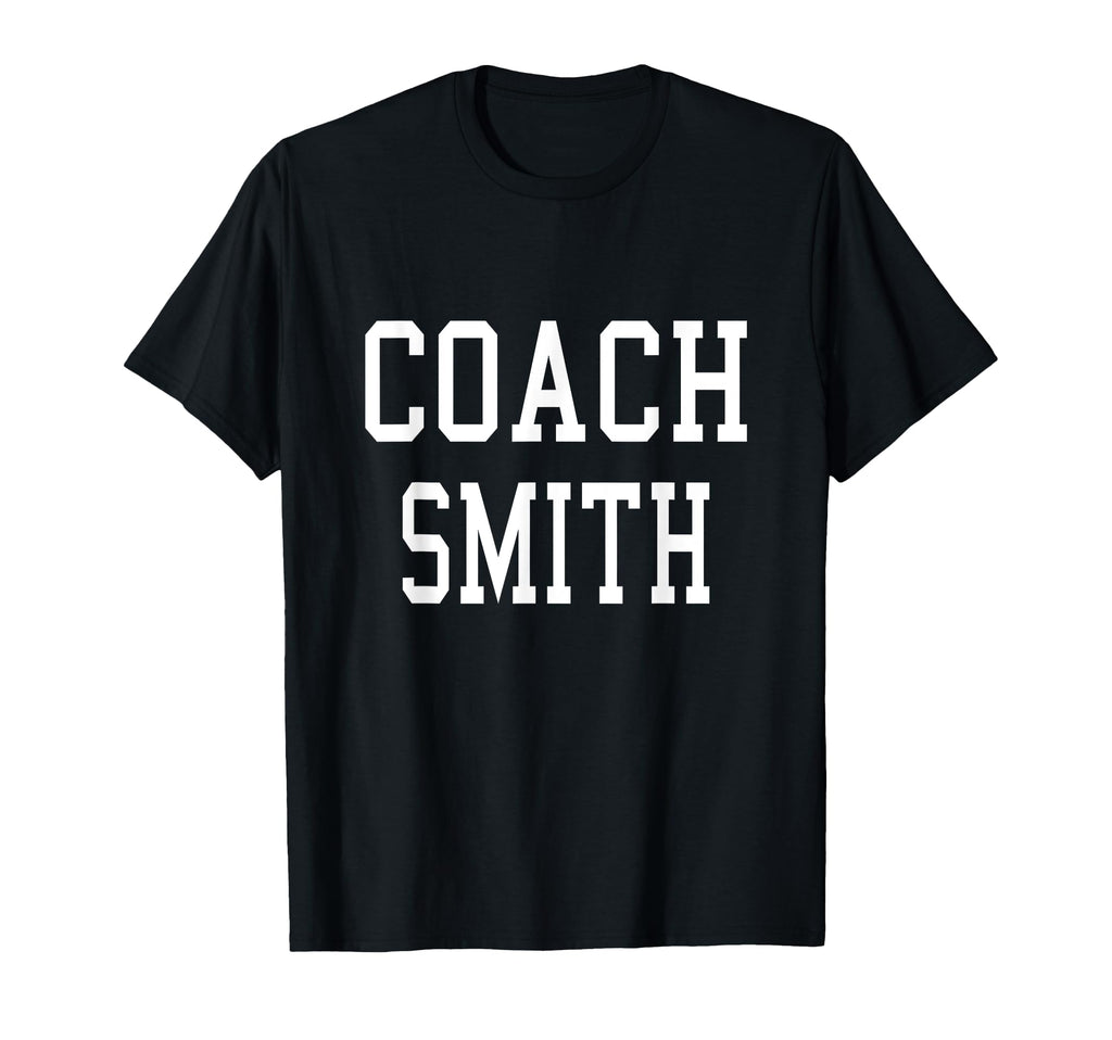 Coach Smith Custom Football Soccer T-Shirt - Streetwear Style Men Women - T-Shirt, Sweatshirt, Hoodie