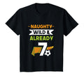 Naughty Wild Already 7 Birthday T-Shirt - Custom Art Print for Adults - T-Shirt, Sweatshirt, Hoodie
