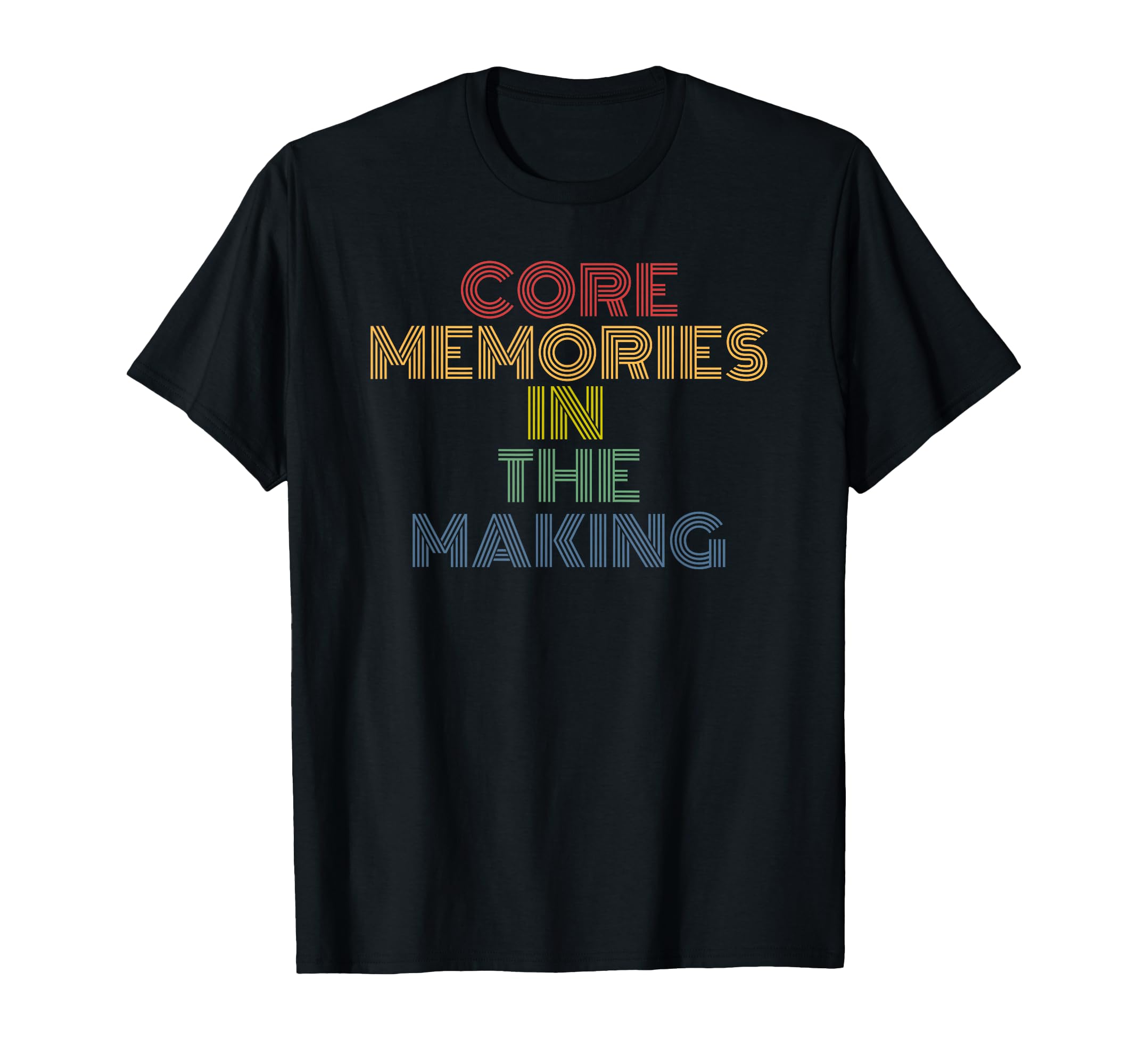 Core Memories Making Rainbow Positive T-Shirt - Fun Novelty Design Unisex - T-Shirt, Sweatshirt, Hoodie