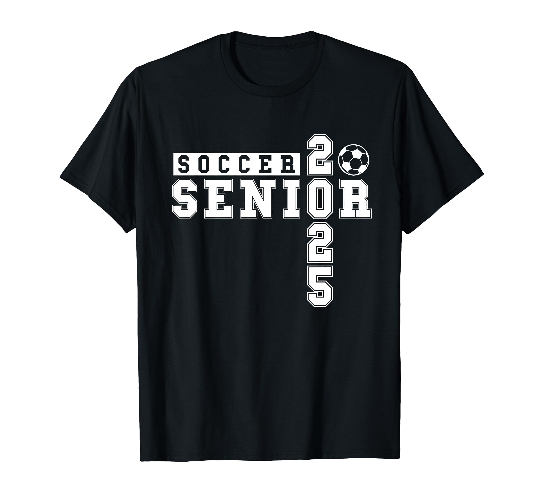 Soccer Senior Night Soccer Senior 2025 T-Shirt - Unique Graphic for Adults - T-Shirt, Sweatshirt, Hoodie