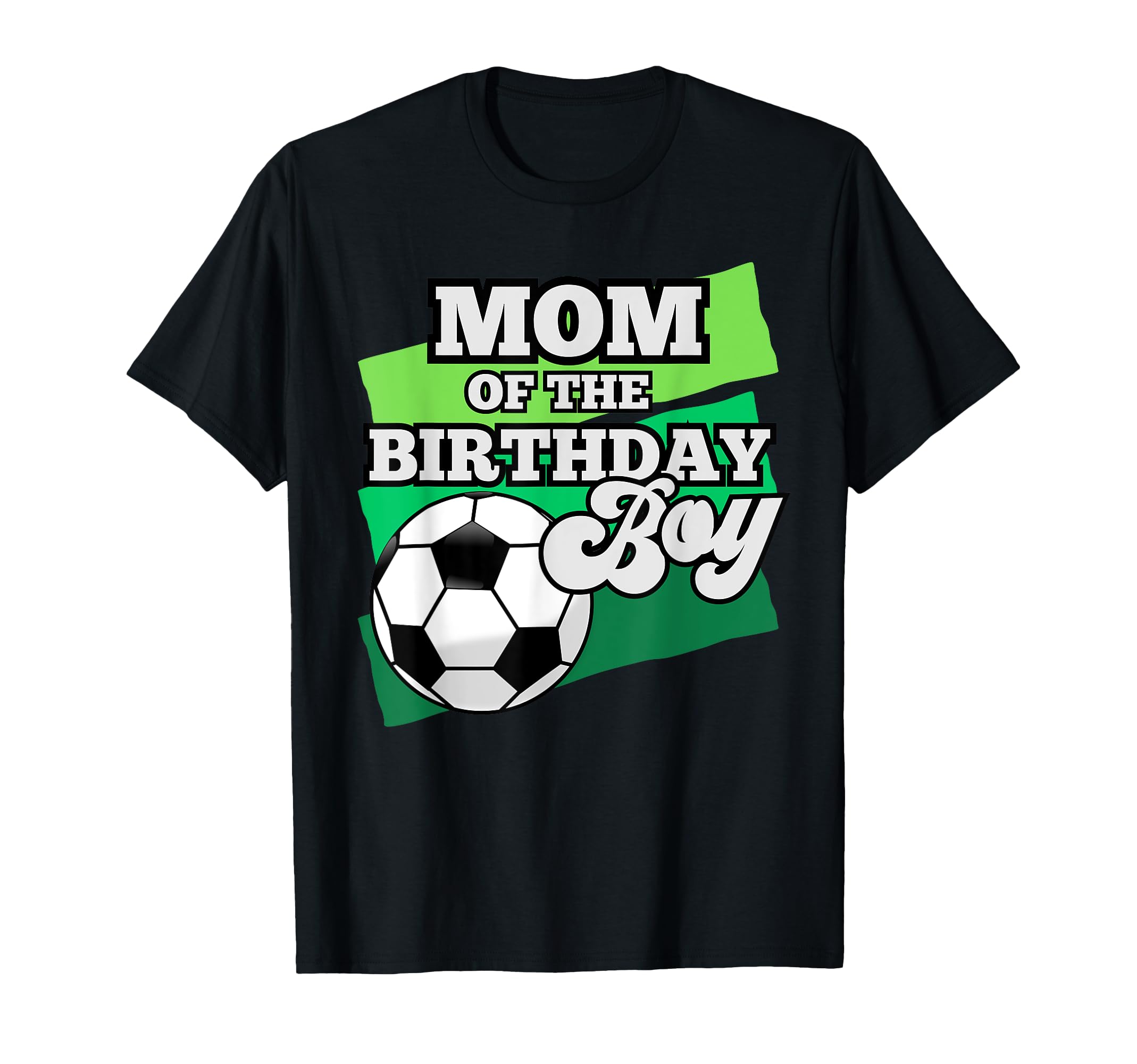 Soccer Themed Birthday Party Matching T-Shirt - Trendy Graphic for Adults - T-Shirt, Sweatshirt, Hoodie