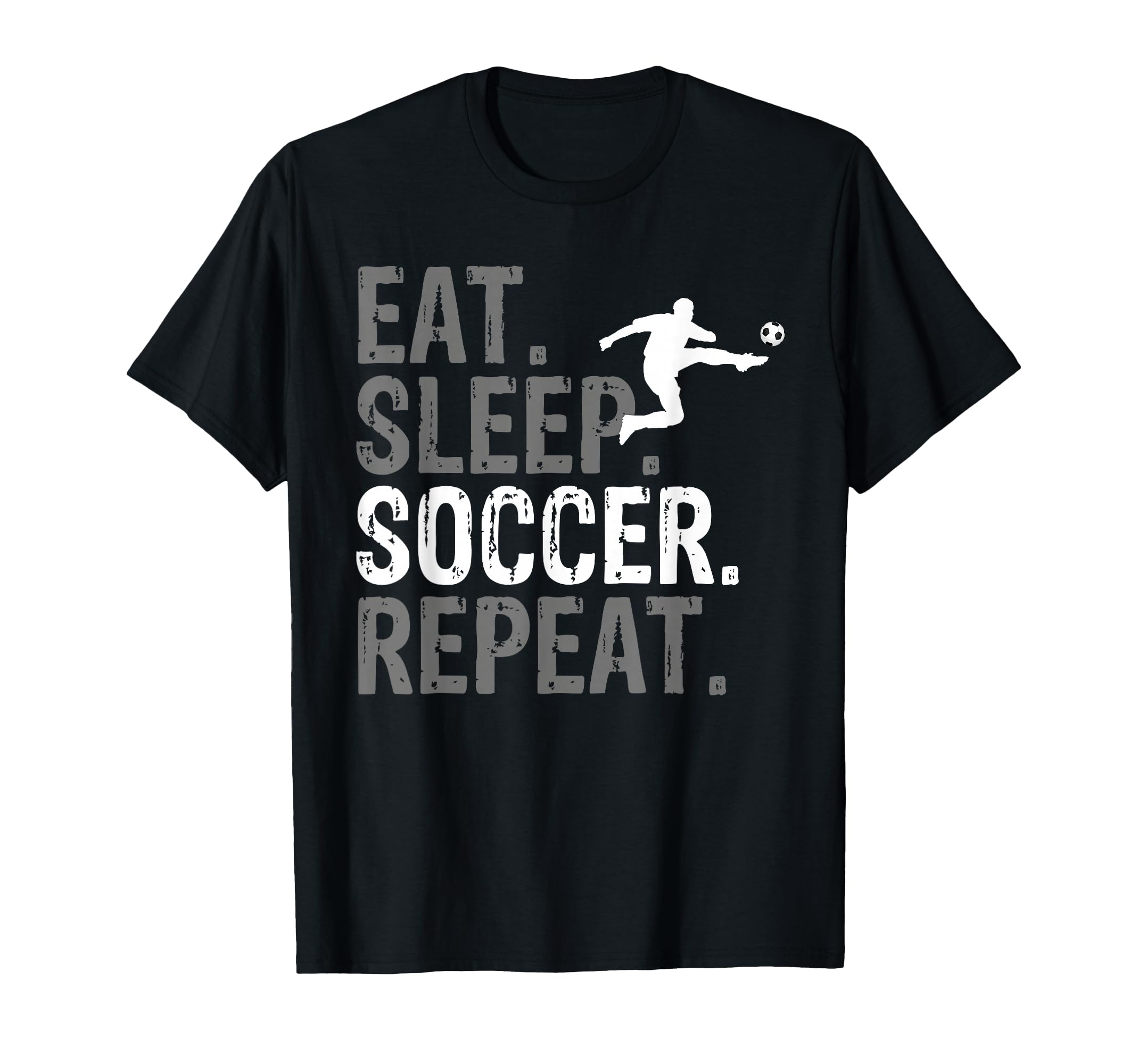 Eat Sleep Soccer Repeat Soccer T-Shirt - Minimalist Print for Adults - T-Shirt, Sweatshirt, Hoodie