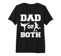 Mens Dad Both Funny Taekwondo Soccer T-Shirt - Streetwear Style Men Women - T-Shirt, Sweatshirt, Hoodie