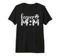 Soccer Keeper Mom Proud Mother Soccer T-Shirt - Novelty Apparel Unisex - T-Shirt, Sweatshirt, Hoodie