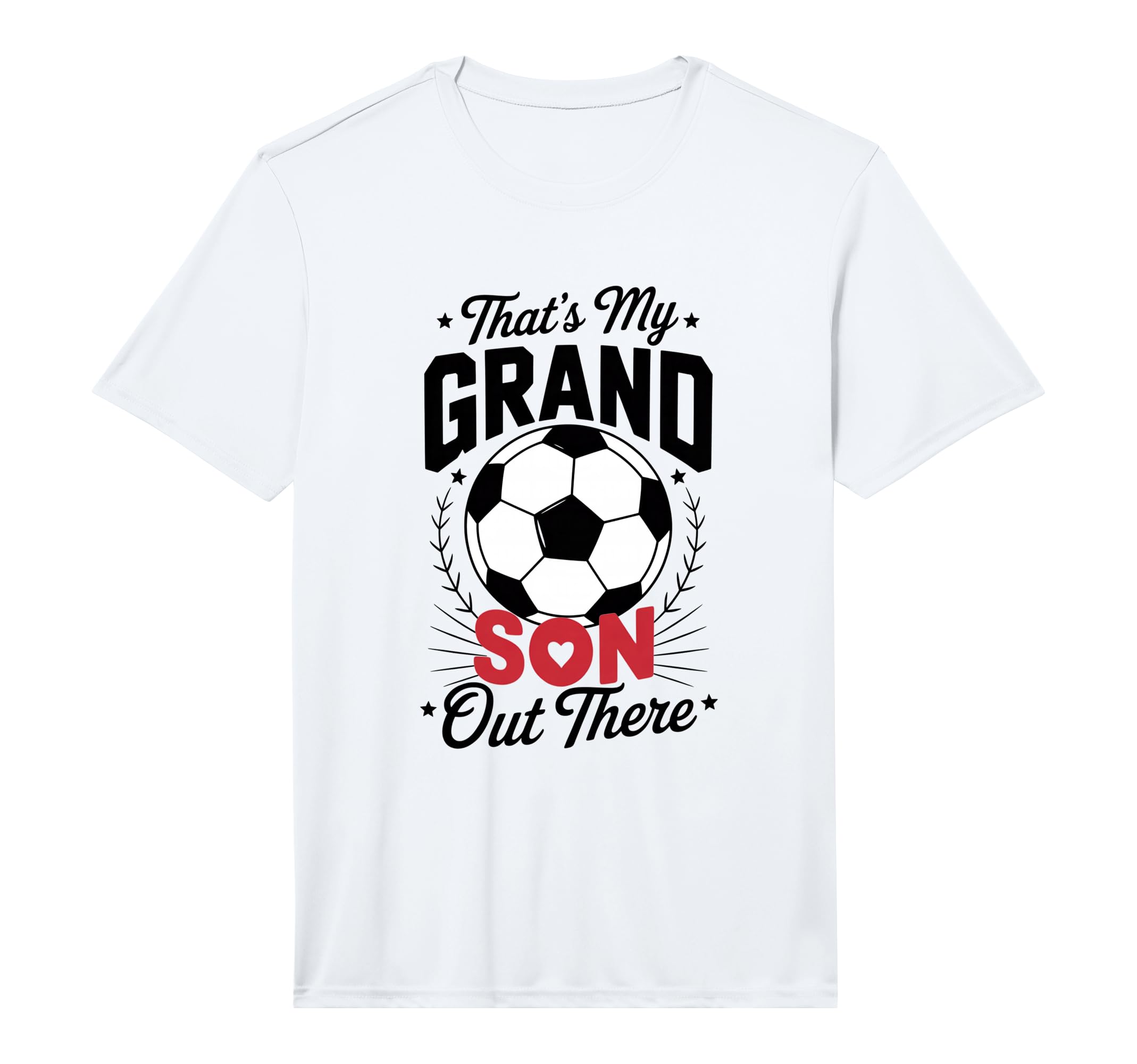 Thats My Grandson Out There Soccer T-Shirt - Graphic Print for Adults - T-Shirt, Sweatshirt, Hoodie