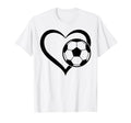 Soccer Heart Soccer Ball Heart T-Shirt - Casual Everyday Wear Unisex - T-Shirt, Sweatshirt, Hoodie