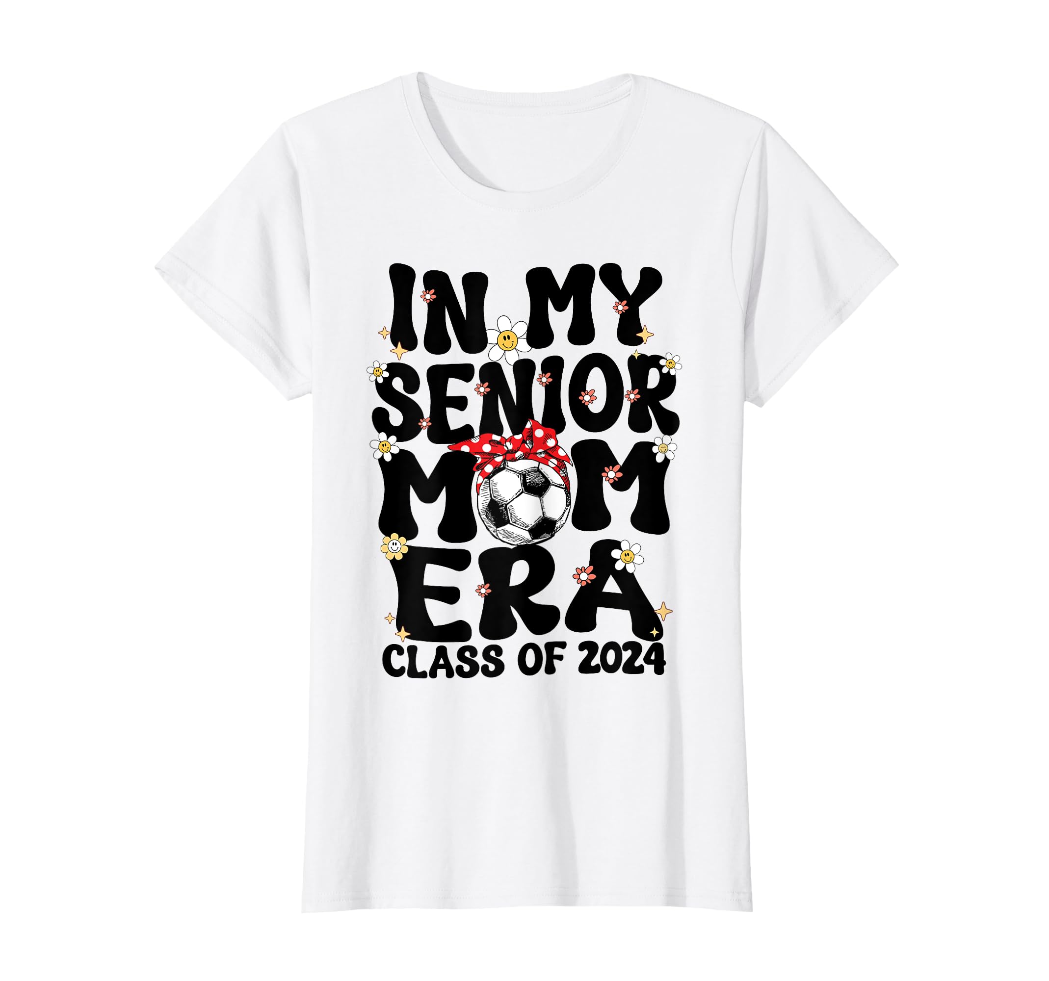 My Senior Soccer Mom Era Groovy T-Shirt - Novelty Apparel for Adults - T-Shirt, Sweatshirt, Hoodie