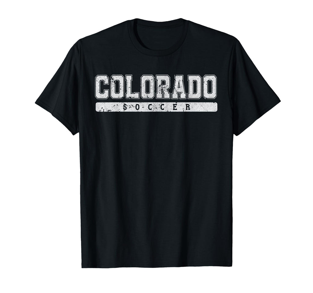 Colorado Soccer Tees Tanks Tops Hoodie - Fun Novelty Design Unisex - T-Shirt, Sweatshirt, Hoodie