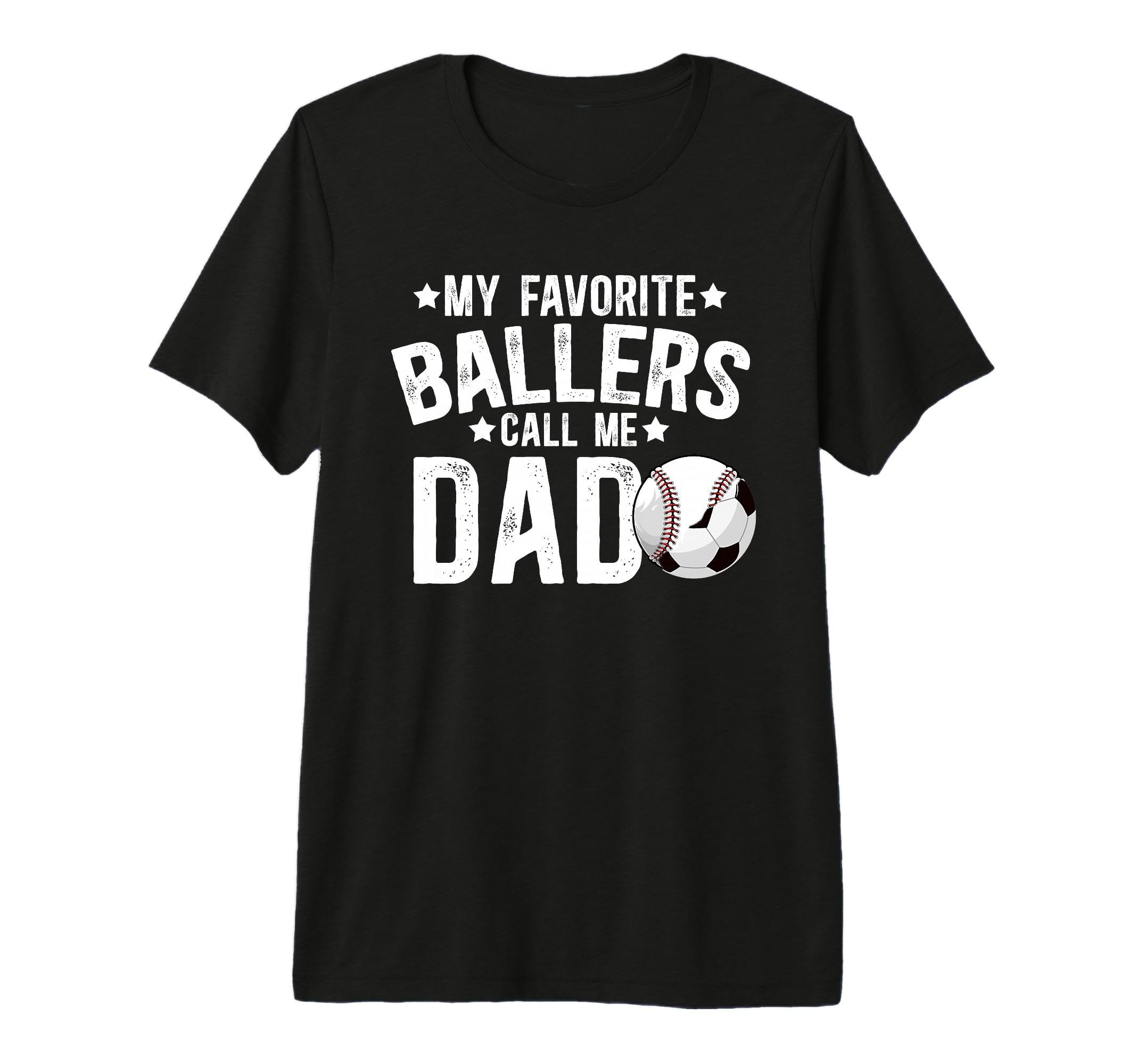Mens My Favorite Ballers Call Me Dad T-Shirt - Novelty Apparel Unisex - T-Shirt, Sweatshirt, Hoodie