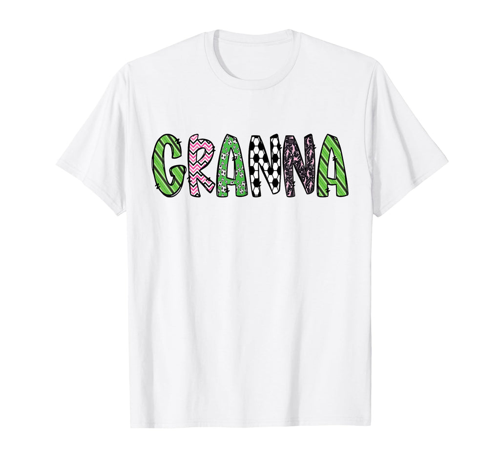 Soccer Granna Funny Soccer Birthday T-Shirt - Novelty Apparel Men Women - T-Shirt, Sweatshirt, Hoodie