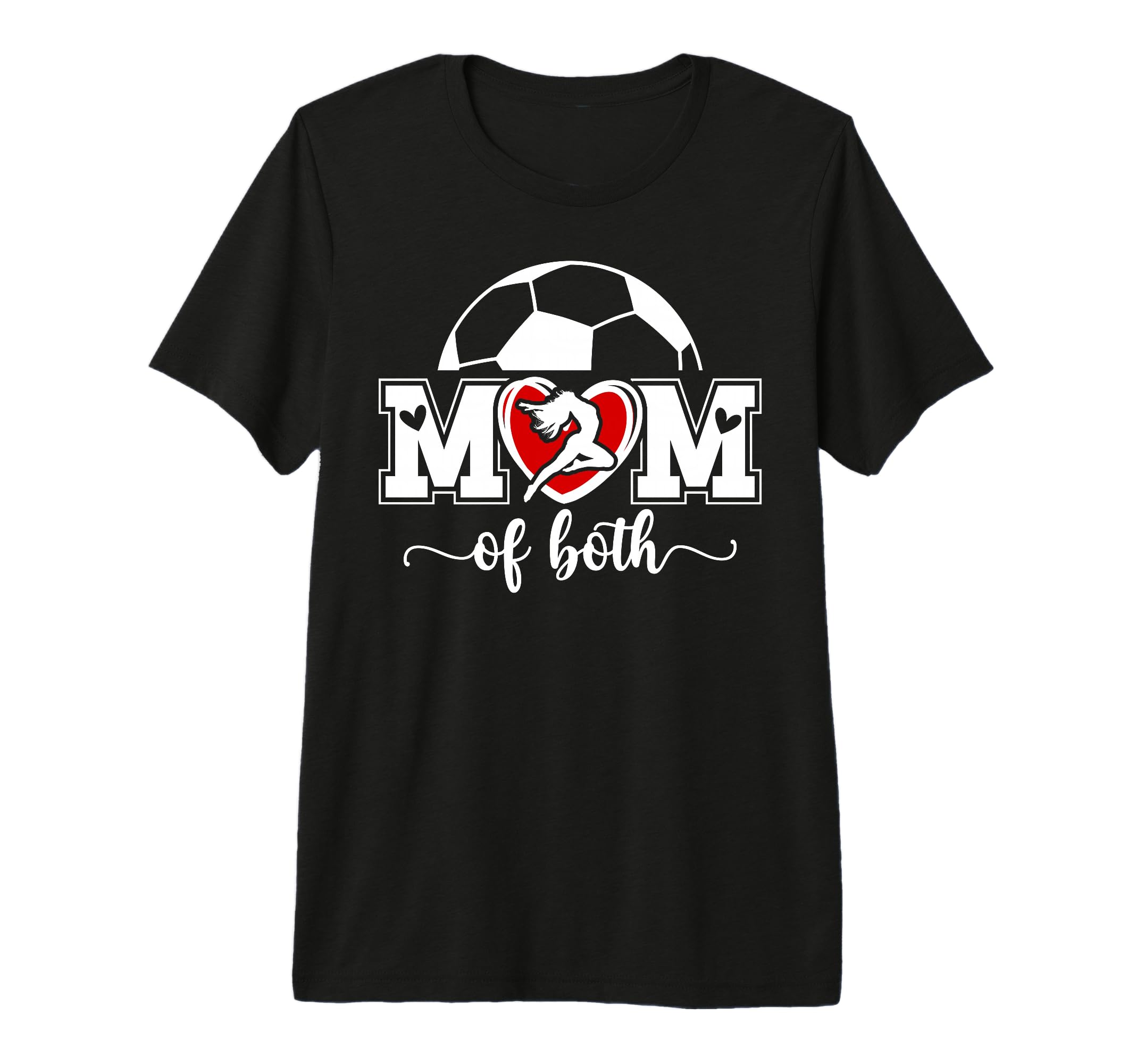 Mom Both Proud Soccer And Dance Mom Tri T-Shirt - Graphic Print for Adults - T-Shirt, Sweatshirt, Hoodie