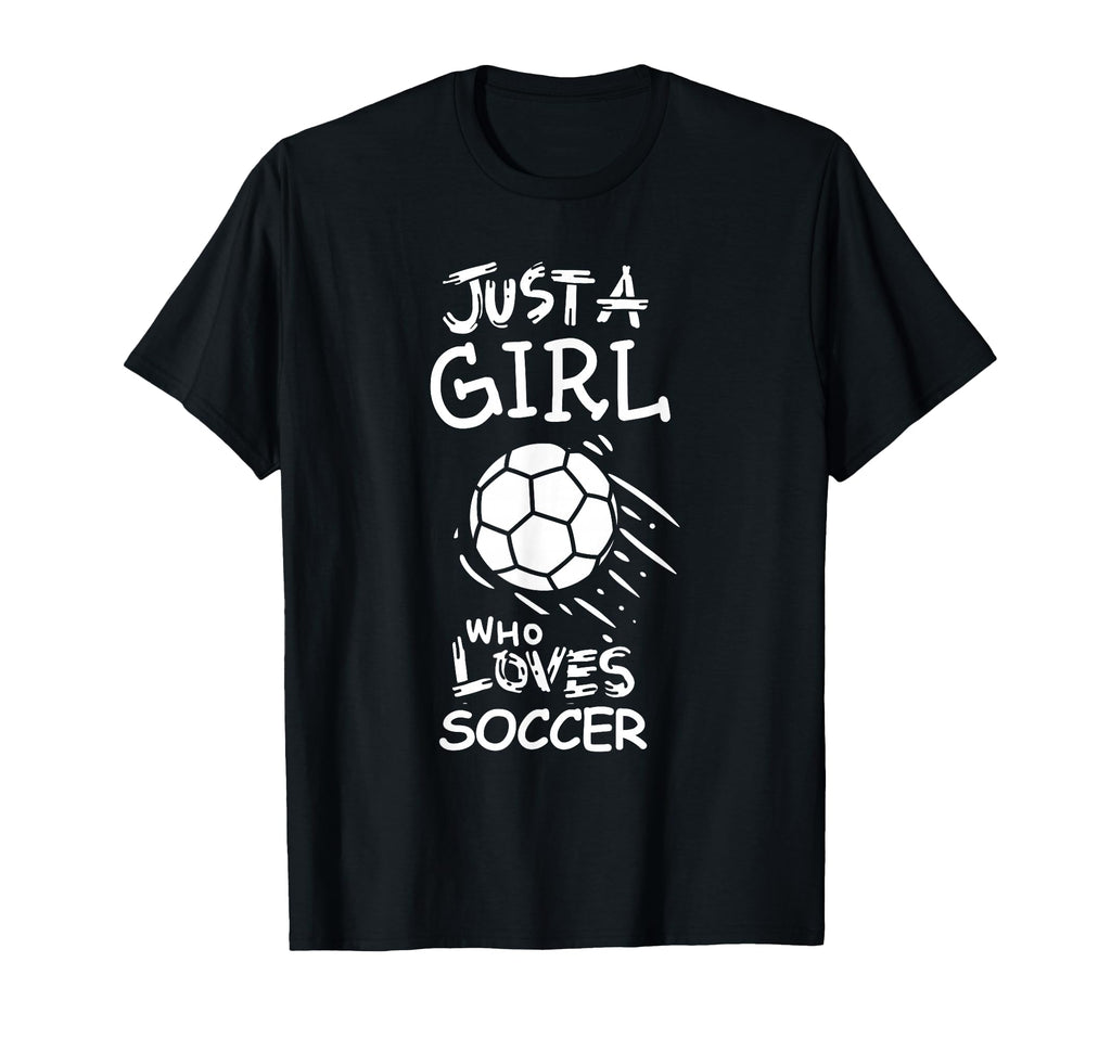 Just Who Loves Soccer T-Shirt - Trendy Graphic for Adults - T-Shirt, Sweatshirt, Hoodie