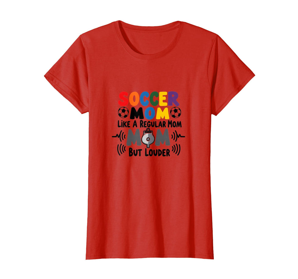 Soccer Mom Like Regular Mom But Louder T-Shirt - Aesthetic Graphic Unisex - T-Shirt, Sweatshirt, Hoodie