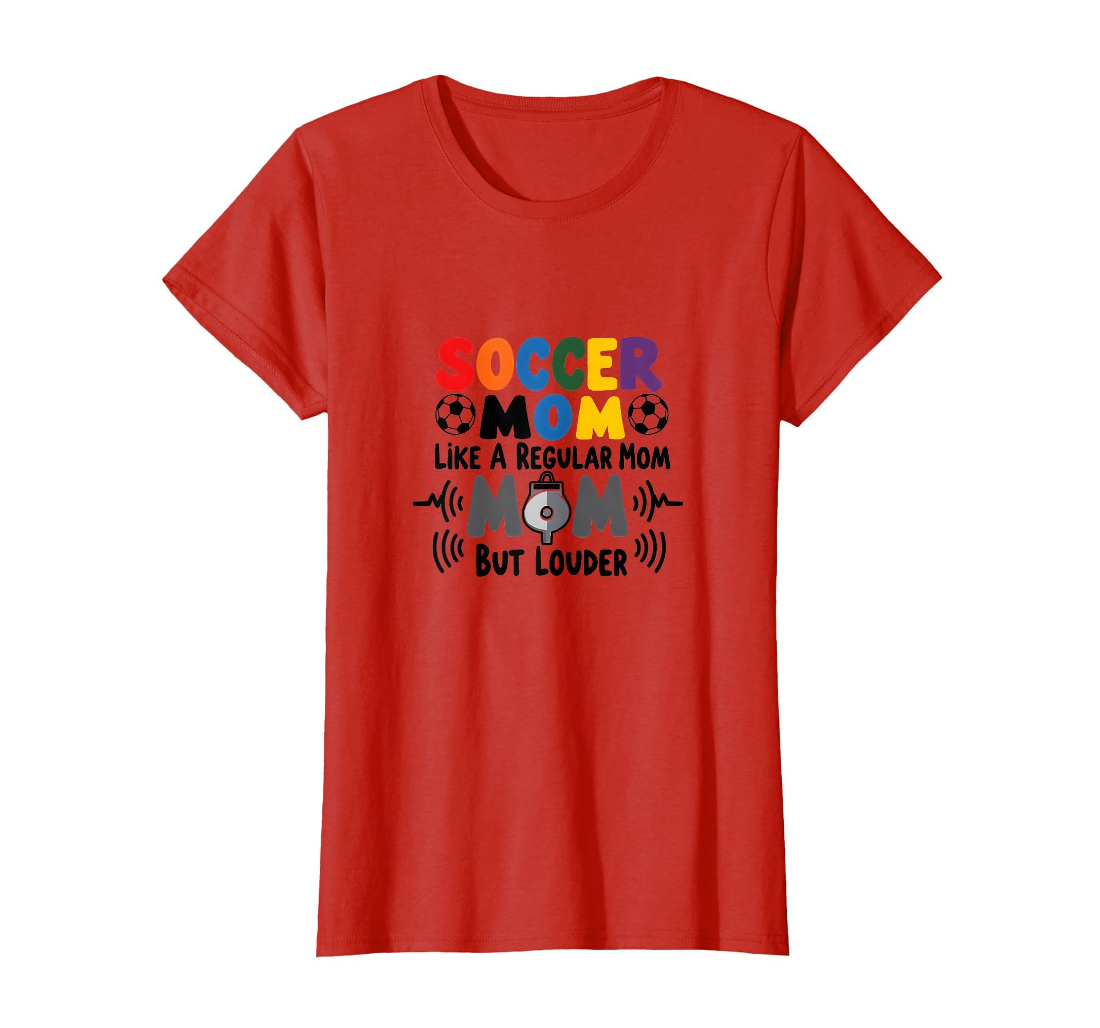 Soccer Mom Like Regular Mom But Louder T-Shirt - Aesthetic Graphic Unisex - T-Shirt, Sweatshirt, Hoodie
