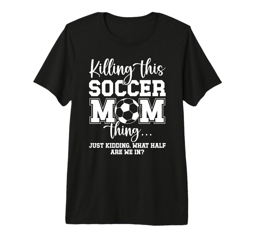 Soccer Mom Thing Mom Soccer Player T-Shirt - Minimalist Print Men Women - T-Shirt, Sweatshirt, Hoodie