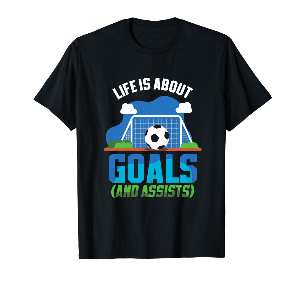 Life Is About Goals And Assists Indoor T-Shirt - Trendy Graphic Men Women - T-Shirt, Sweatshirt, Hoodie