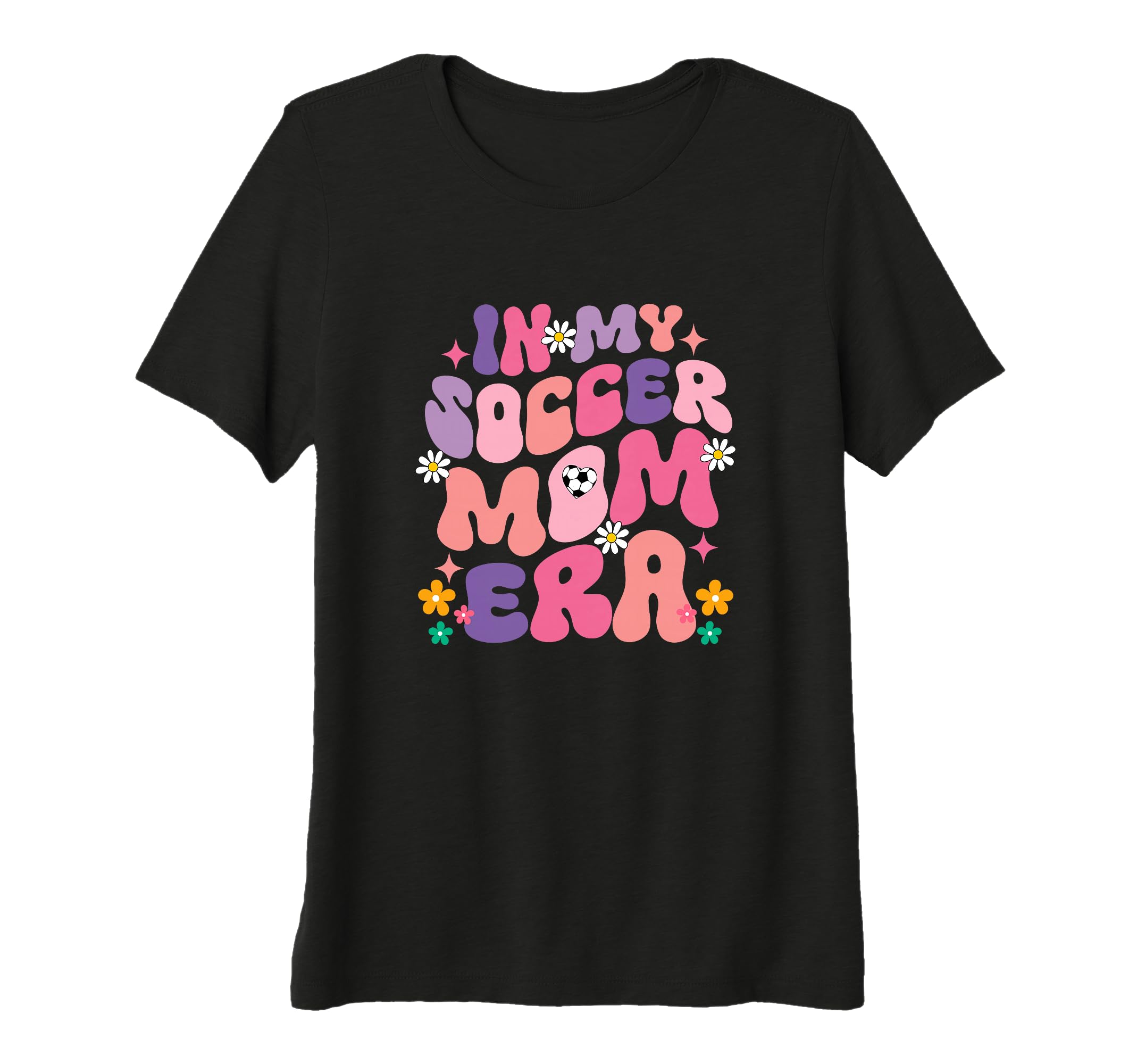 Womens Funny My Soccer Mom Era Groovy T-Shirt - Graphic Print for Adults - T-Shirt, Sweatshirt, Hoodie