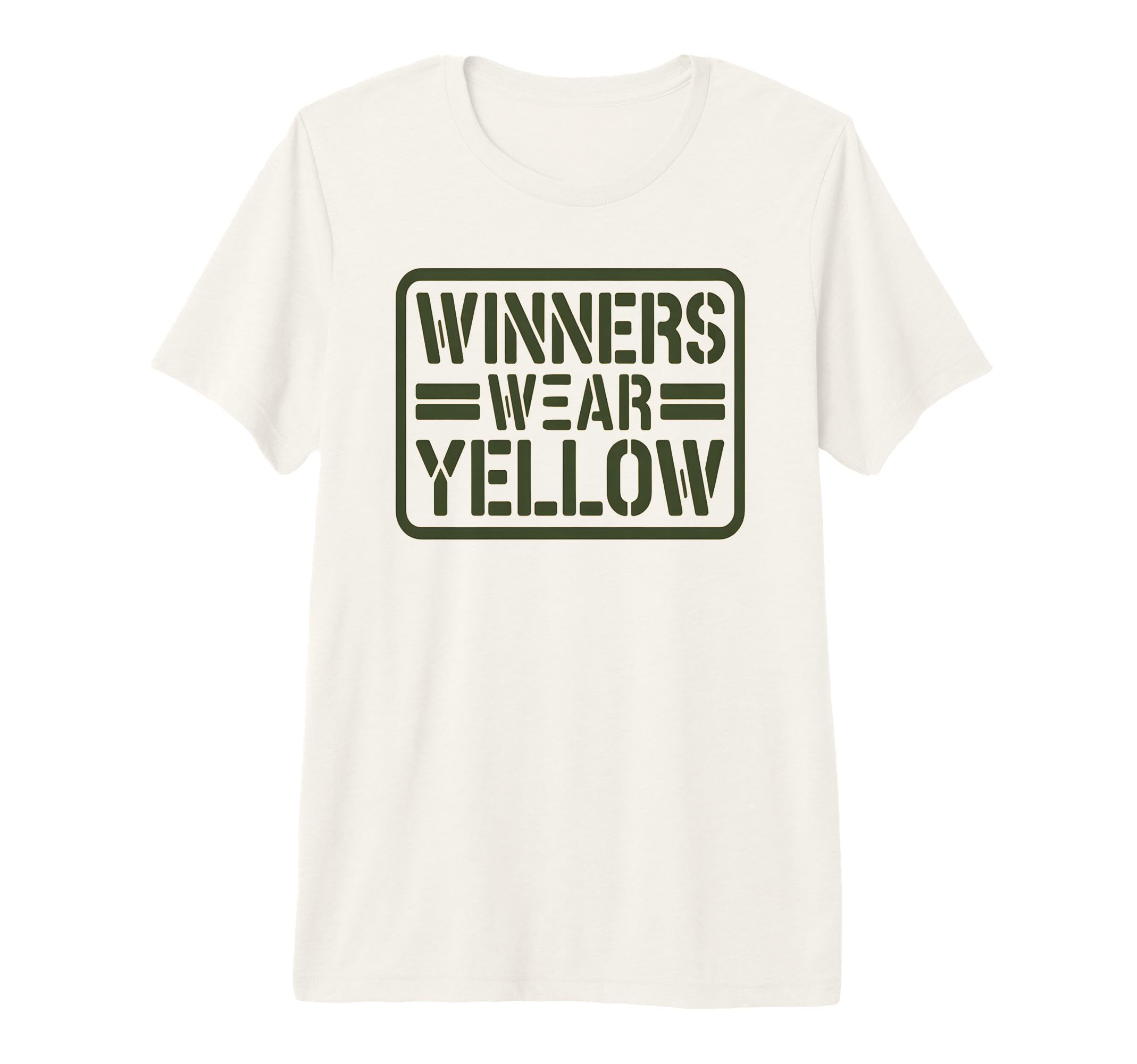 Winners Wear Yellow Team Tournament War T-Shirt - Graphic Print Men Women - T-Shirt, Sweatshirt, Hoodie