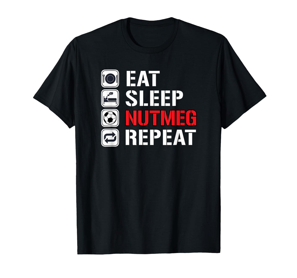 Awesome Funny Soccer Tricks Shirts Eat T-Shirt - Novelty Apparel Unisex - T-Shirt, Sweatshirt, Hoodie
