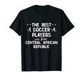 Best Soccer Players Are From African T-Shirt - Trendy Graphic Unisex - T-Shirt, Sweatshirt, Hoodie
