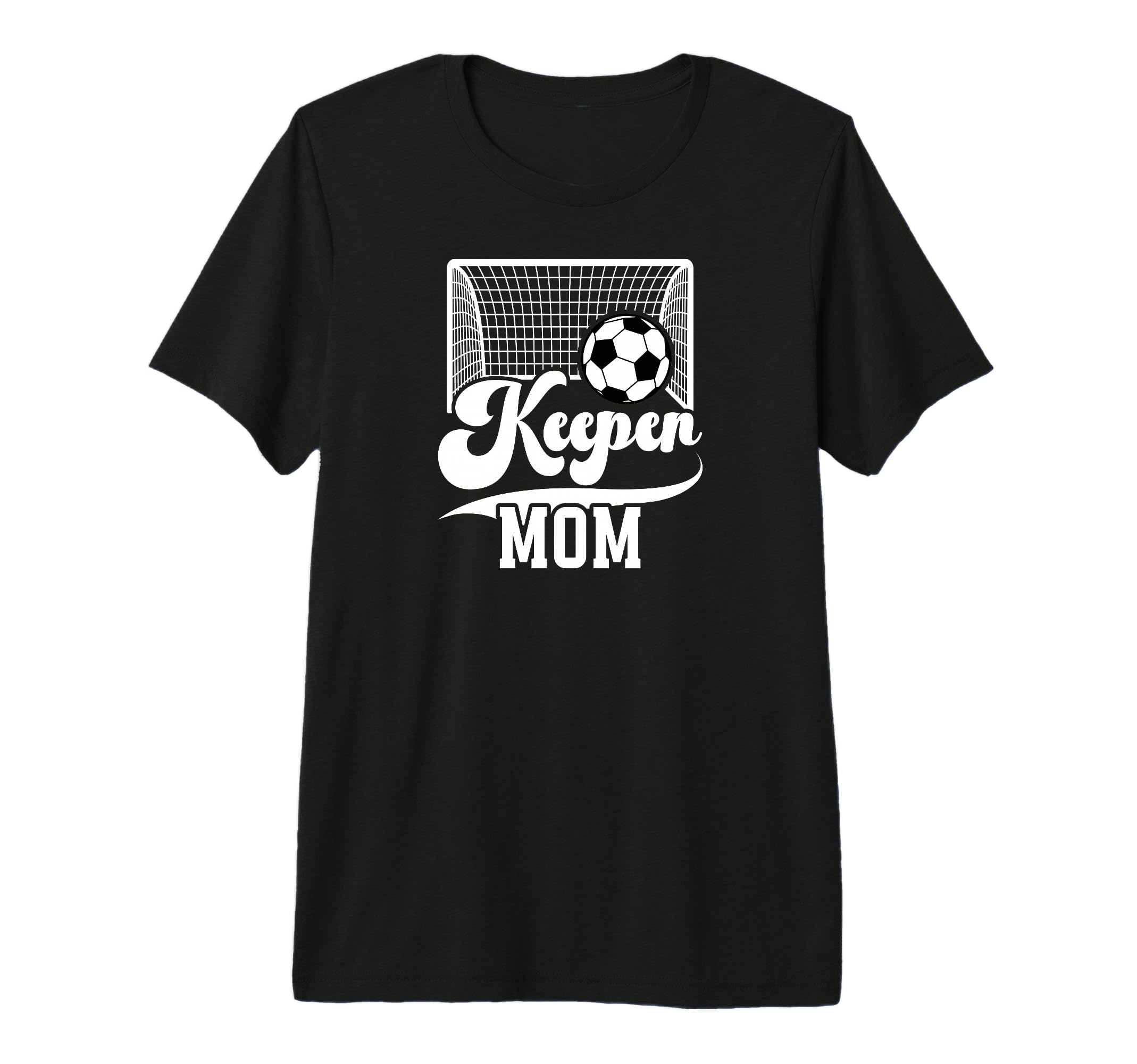 Soccer Keeper Mom Soccer Goalkeeper Mother T-Shirt - Unique Graphic Unisex - T-Shirt, Sweatshirt, Hoodie
