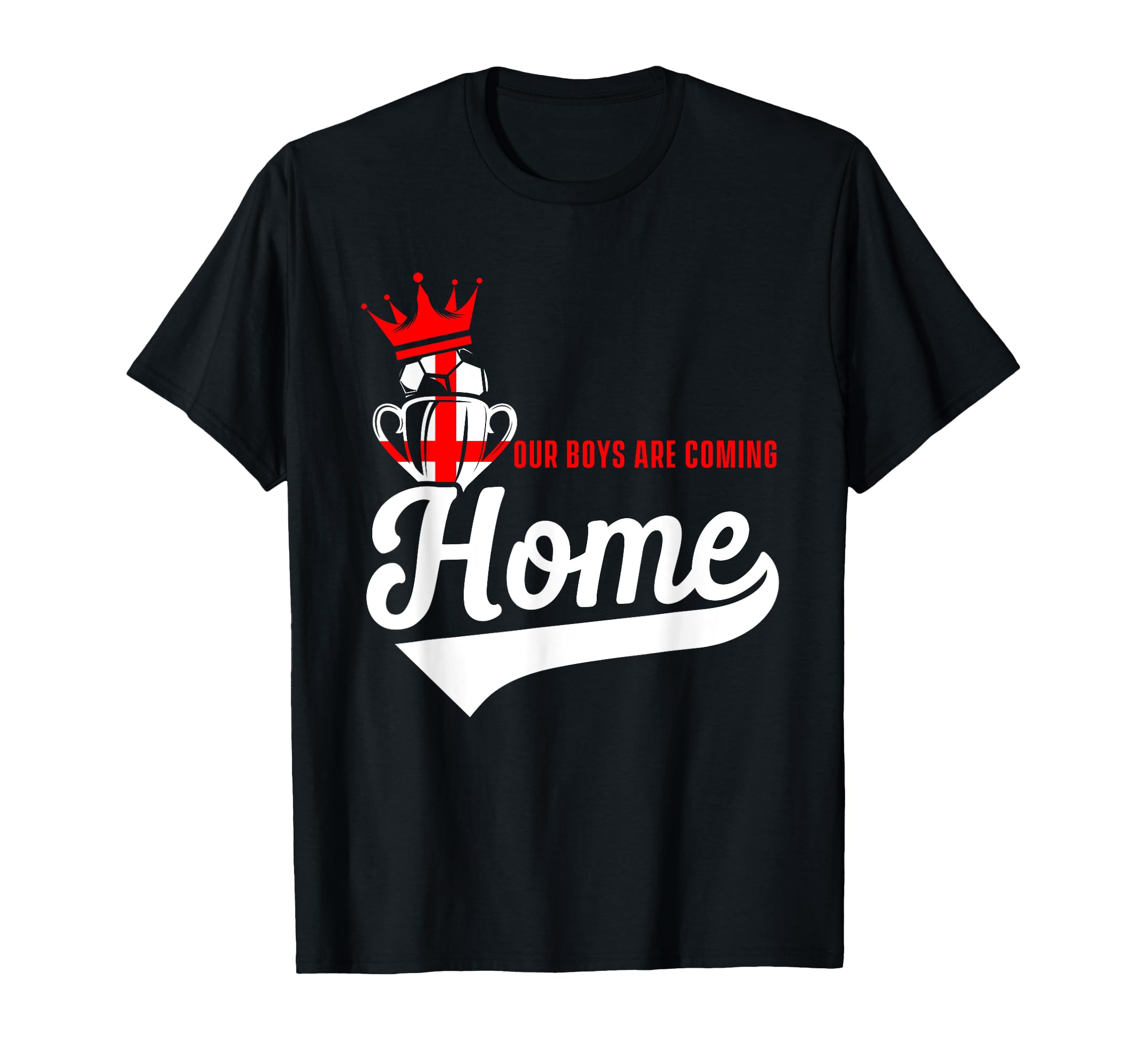 Football Player England Our Are Coming Home T-Shirt - Graphic Print Unisex - T-Shirt, Sweatshirt, Hoodie