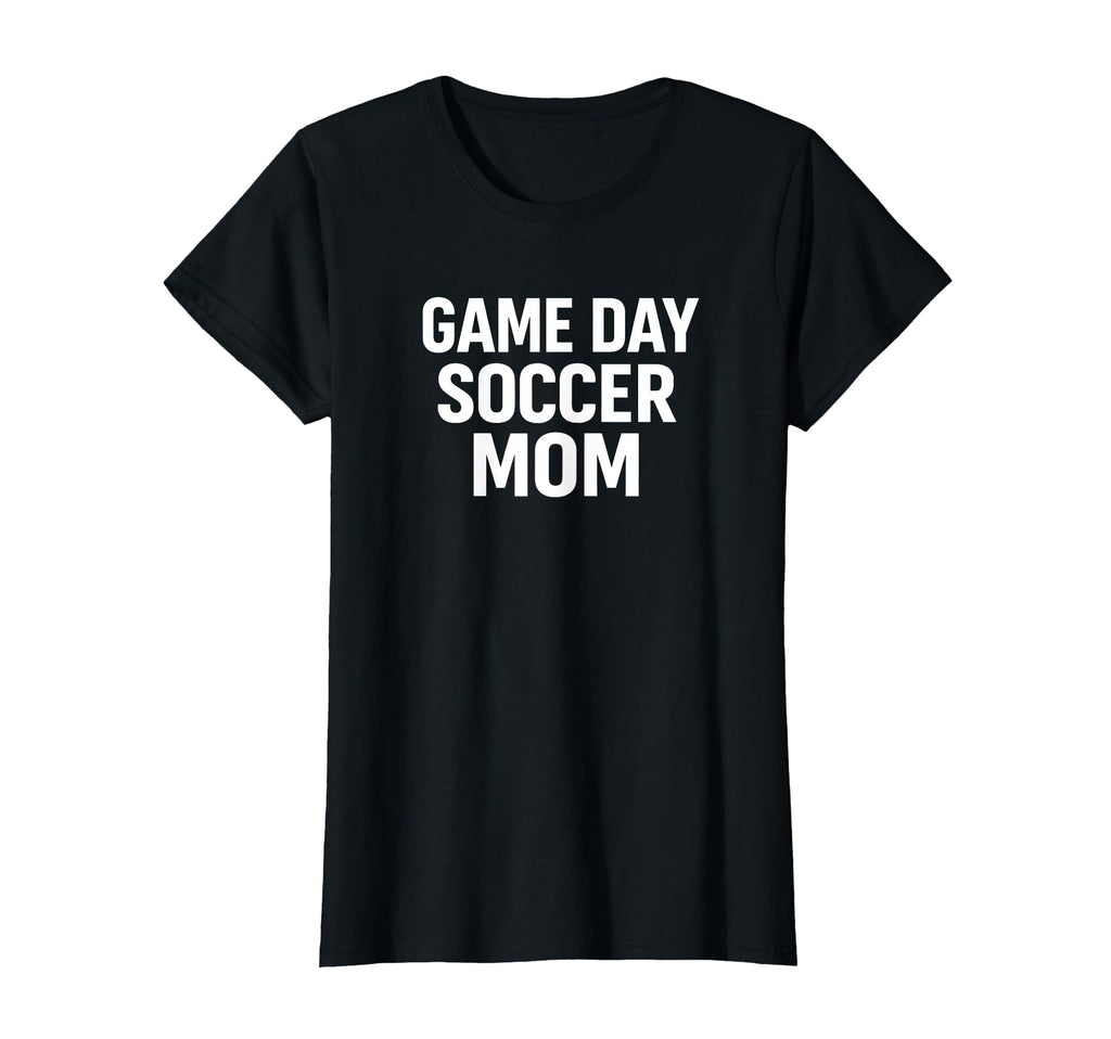 Game Day Soccer Mom Proud Team Supporter T-Shirt - Custom Art Print Unisex - T-Shirt, Sweatshirt, Hoodie