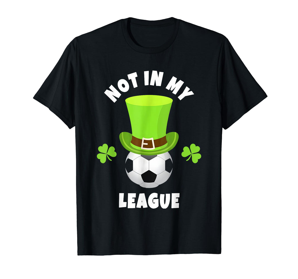 Soccer Striker Not My League T-Shirt - Minimalist Print Unisex - T-Shirt, Sweatshirt, Hoodie