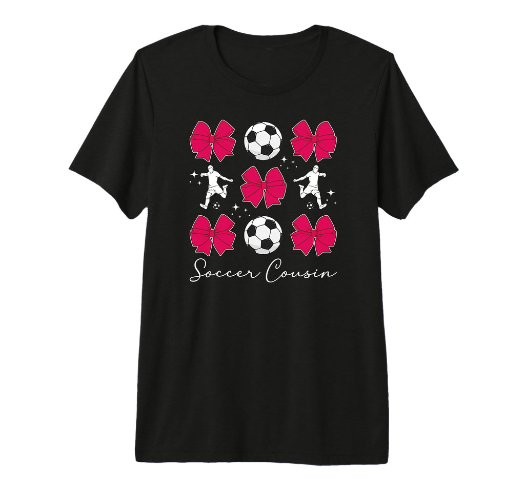 Soccer Cousin Soccer Player Cousin T-Shirt - Unique Graphic Unisex - T-Shirt, Sweatshirt, Hoodie