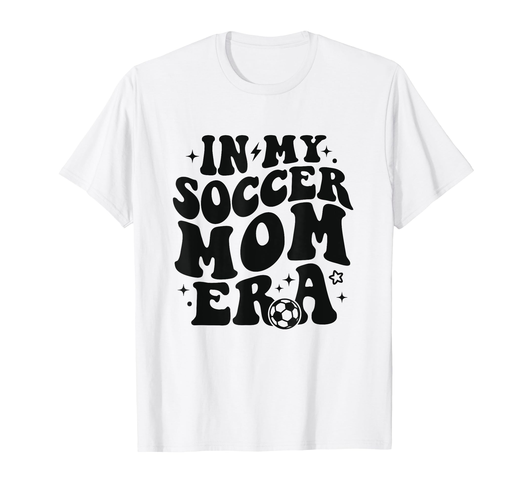 My Soccer Mom Era Groovy Soccer Mama T-Shirt - Unique Graphic Men Women - T-Shirt, Sweatshirt, Hoodie