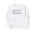 Soccer Goalie Definition Futbol Sweatshirt - Aesthetic Graphic Men Women - T-Shirt, Sweatshirt, Hoodie