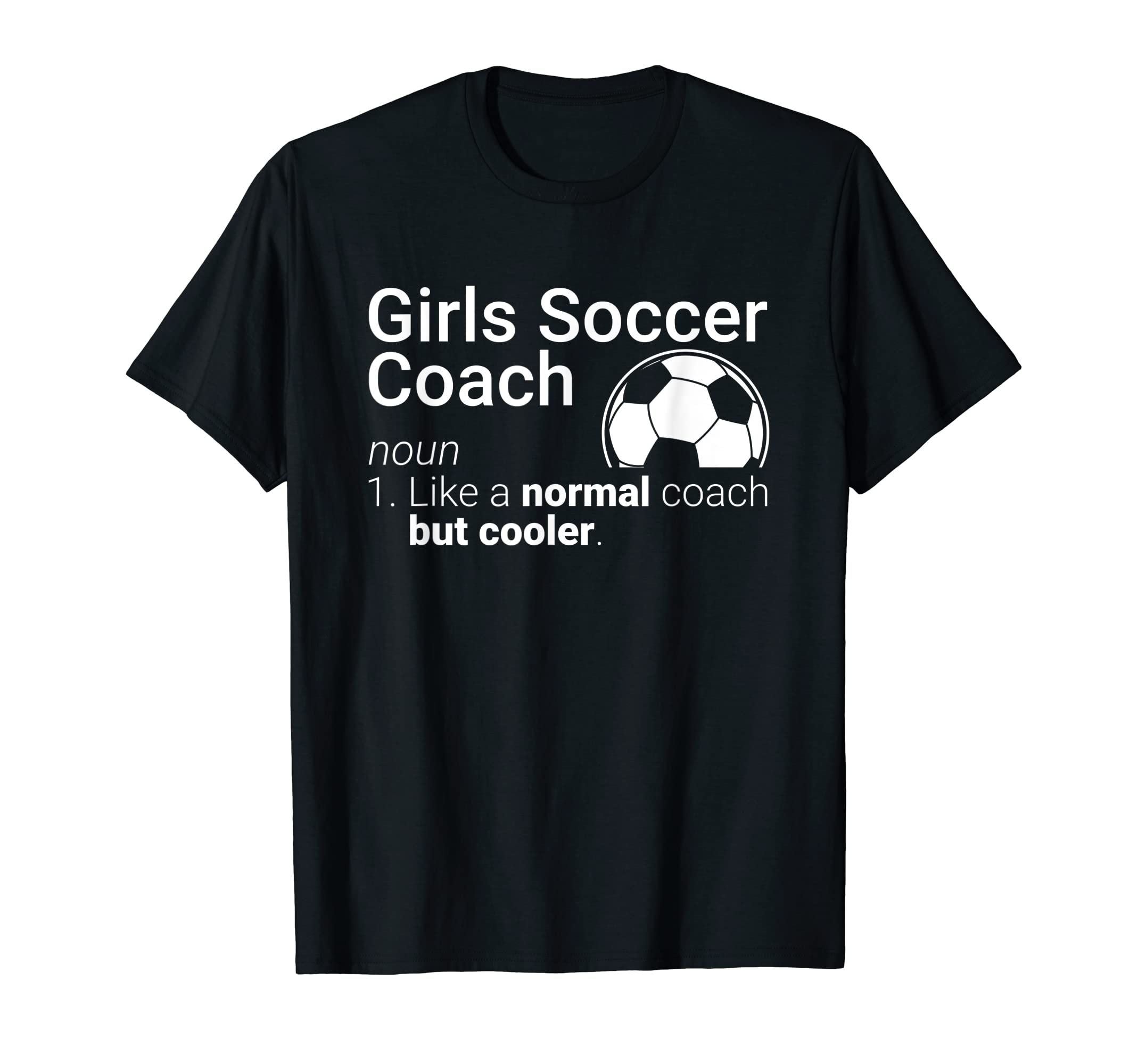 Soccer Coach Funny Soccer Definition T-Shirt - Trendy Graphic Men Women - T-Shirt, Sweatshirt, Hoodie